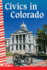 Civics in Colorado (Social Studies: Informational Text)