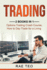 Trading: 2 Books in 1-Options Trading Crash Course, How to Day Trade for a Living