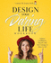 Design Your Daring Life Workbook: Achieve Confidence, Success, and the Courage to Have It All!