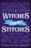 Witches Get Stitches (Stay a Spell)