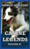 Canine Legends: Volume II