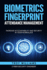 Biometrics Fingerprint Attendance Management: Increase Accountability and Security in Your Workplace