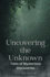 Uncovering the Unknown