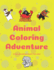 Animal Coloring Adventure: A Fun Coloring Book For Kids