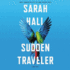 Sudden Traveler: Stories