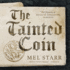 The Tainted Coin (the Chronicles of Hugh De Singleton, Surgeon)