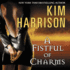 A Fistful of Charms (the Hollows Series, 4)