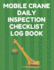 Mobile Crane Daily Inspection Checklist Log Book: Mobile Crane Checklist, Osha Regulations, Green Cover