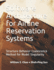 Software Architecture for Airline Reservation Systems: Structure-Behavior Coalescence Method for Model Singularity