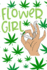 Flower Girl: a Notebook for the Stoner Chick and Marijuana User