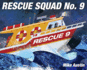 Rescue Squard No.9