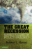 The Great Recession: Market Failure Or Policy Failure? (Studies in Macroeconomic History)