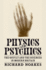 Physics and Psychics: the Occult and the Sciences in Modern Britain (Science in History)