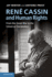 Ren Cassin and Human Rights: From the Great War to the Universal Declaration