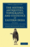 The History, Antiquities, Topography, and Statistics of Eastern India: In Relation to Their Geology, Mineralogy, Botany, Agriculture, Commerce, Manufactures, Fine Arts, Population, Religion, Education, Statistics, Etc.