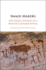 Image-Makers: The Social Context of a Hunter-Gatherer Ritual