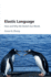 Elastic Language: How and Why We Stretch our Words