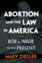 Abortion and the Law in America