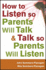 How to Listen so Parents Will