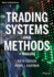 Trading Systems and Methods + Website (5th Edition) Wiley Trading