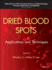 Dried Blood Spots Applications and Techniques (Hb 2014)