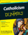 Catholicism for Dummies 2e