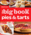 Betty Crocker the Big Book of Pies & Tarts