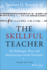 The Skillful Teacher: on Technique, Trust, and Responsiveness in the Classroom