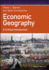 Economic Geography: a Critical Introduction (Critical Introductions to Geography)