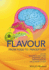 Flavour: From Food to Perception