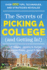 The Secrets of Picking a College (and Getting in! ) (Professors' Guide)