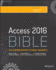 Access 2016 Bible (Bible (Wiley))