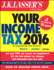 J.K. Lasser's Your Income Tax 2016: for Preparing Your 2015 Tax Return