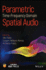 Parametric Time-Frequency Domain Spatial Audio