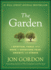 The Garden: a Spiritual Fable About Ways to Overcome Fear, Anxiety, and Stress (Jon Gordon)