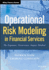 Operational Risk Modeling in Financial Services the Exposure, Occurrence, Impact Method Wiley Finance