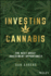 Investing in Cannabis: the Next Great Investment Opportunity