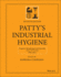 Patty's Industrial Hygiene, Volume 4: Program Management and Specialty Areas of Practice