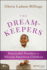The Dreamkeepers: Successful Teachers of African a Format: Paperback
