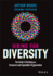Hiring for Diversity: the Guide to Building an Inclusive and Equitable Organization