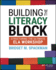 Building the Literacy Block: Structuring the Ultimate Ela Workshop