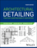 Architectural Detailing: Function Constructability Aesthetics