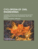 Cyclopedia of Civil Engineering; a General Reference Work on Surveying, Railroad Engineering, Structural Engineering, Roofsand Bridges