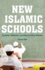 New Islamic Schools: Tradition, Modernity, and Class in Urban Pakistan