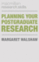 Planning Your Postgraduate Research (Palgrave Research Skills)