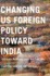 Changing Us Foreign Policy Toward India