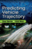 Predicting Vehicle Trajectory