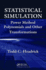 Statistical Simulation: Power Method Polynomials and Other Transformations