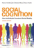 Social Cognition (Social Psychology: a Modular Course (Paperback))