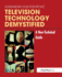 Television Technology Demystified: A Non-Technical Guide